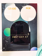 Load image into Gallery viewer, Deep Space Personalized First Day of School Sign Back to School Board
