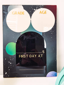 Deep Space Personalized First Day of School Sign Back to School Board