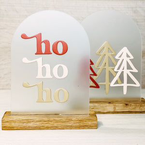 Ho Ho Ho Holiday Acrylic- Red, Pink, Tan