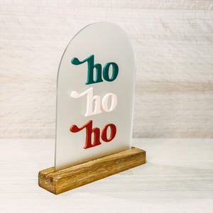 Ho Ho Ho Holiday Acrylic- Green, Pink, Red