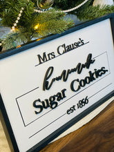 Load image into Gallery viewer, Mrs. Clause&#39;s Homemade Sugar Cookies Rustic Farmhouse Sign
